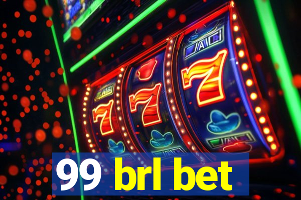 99 brl bet